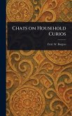 Chats on Household Curios Chats on Household Curios