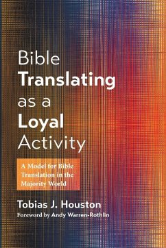 Bible Translating as a Loyal Activity Bible Translating as a Loyal Activity
