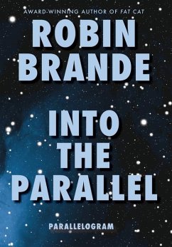 Cover Into the Parallel (Parallelogram Quartet, Book 1)