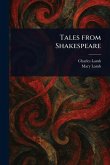 Tales From Shakespeare Tales From Shakespeare
