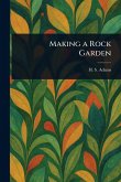 Making a Rock Garden Making a Rock Garden