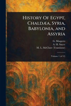 Cover History Of Egypt, Chaldæa, Syria, Babylonia, and Assyria