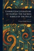 Unwritten Literature of Hawaii Unwritten Literature of Hawaii