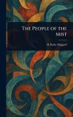 The People of the Mist The People of the Mist