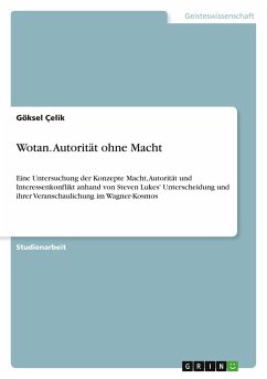 Wotan. Autorität ohne Macht Wotan. Autorität ohne Macht