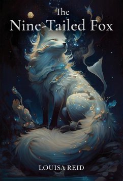 The Nine-Tailed Fox - Reid, Louisa