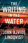 The Writing in the Water The Writing in the Water