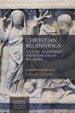 Christian Beginnings Christian Beginnings