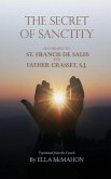 The Secret of Sanctity The Secret of Sanctity
