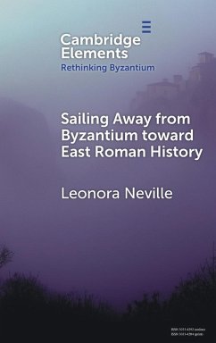 Cover Sailing Away from Byzantium Toward East Roman History