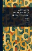 A Concise Dictionary of Middle English A Concise Dictionary of Middle English