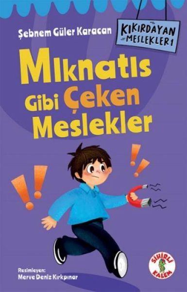 Kikirdayan Meslekler 1 - Miknatis Gibi Ceken Meslekler Kikirdayan Meslekler 1 - Miknatis Gibi Ceken Meslekler