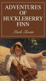 Adventures of Huckleberry Finn Adventures of Huckleberry Finn