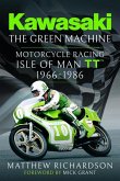Kawasaki - The Green Machine Kawasaki - The Green Machine