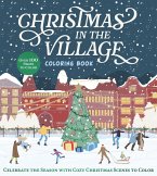 Christmas in the Village Coloring Book Christmas in the Village Coloring Book