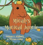 Micah's Magical Jungle