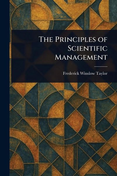 The Principles of Scientific Management