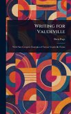 Writing for Vaudeville Writing for Vaudeville