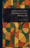 Sociology and Modern Social Problems