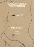 Love Poems of Alan Dugan Love Poems of Alan Dugan