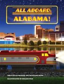 All Aboard, Alabama! All Aboard, Alabama!