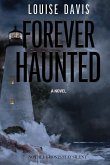 Forever Haunted Forever Haunted