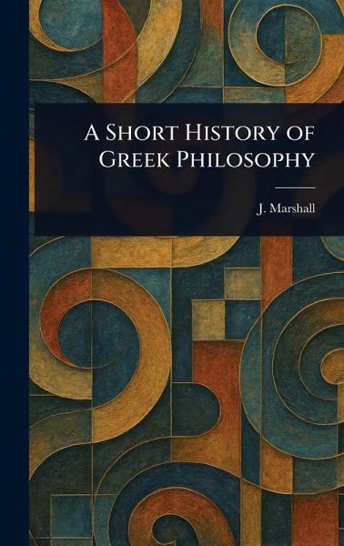 A Short History of Greek Philosophy