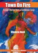 Town On Fire - Bild 1