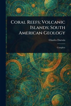 Cover Coral Reefs; Volcanic Islands; South American Geology