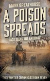A Poison Spreads A Poison Spreads