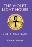 The Violet Light House The Violet Light House