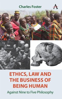 Ethics, Law and the Business of Being Human Cover Ethics, Law and the Business of Being Human
