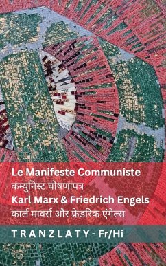 Le Manifeste Communiste / कम्युनिस्ट घोषणापत्र - Marx, Karl; Engels, Friedrich