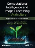Computational Intelligence and Image Processing in Agriculture