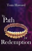 The Path of Redemption The Path of Redemption
