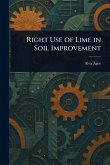 Right Use of Lime in Soil Improvement Right Use of Lime in Soil Improvement