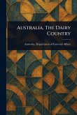 Australia, The Dairy Country