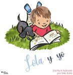 Lola Y Yo / Gertie Is Not All Dogs Lola Y Yo / Gertie Is Not All Dogs