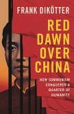 Red Dawn Over China Red Dawn Over China
