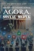 Teknoloji Caginin Dijital Agorasi Sosyal Medya Teknoloji Caginin Dijital Agorasi Sosyal Medya