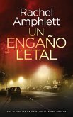 Un engaño letal Un engaño letal
