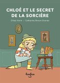 Chloé Et Le Secret de la Sorcière Chloé Et Le Secret de la Sorcière