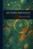 Lectures and Essays Lectures and Essays