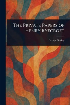 Cover The Private Papers of Henry Ryecroft
