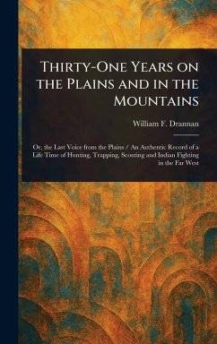 Cover Thirty-One Years on the Plains and in the Mountains