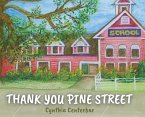Thank You Pine Street