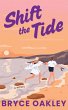 Shift the Tide - Bild 1