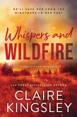 Whispers and Wildfire Whispers and Wildfire