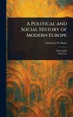 A Political and Social History of Modern Europe A Political and Social History of Modern Europe