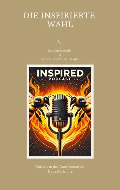 Die Inspirierte Wahl Die Inspirierte Wahl